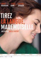 Держите язык за зубами, мадемуазель (2013) Держите язык за зубами, мадемуазель (2013)