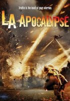 Апокалипсис в Лос-Анджелесе (2014) Апокалипсис в Лос-Анджелесе (2014)