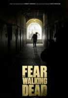 Бойтесь ходячих мертвецов Бойтесь ходячих мертвецов